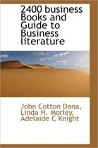 2400 Business Books and Guide to Business Literature