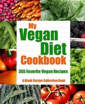 My Vegan Diet Cookbook