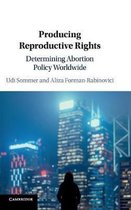 Producing Reproductive Rights