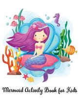 Mermaid Activity Book For Kids