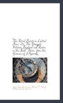 The Rival Powers in Central Asia; Or, the Struggle Between England and Russia in the East. Trans. Fr
