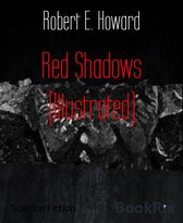 Red Shadows (Illustrated)