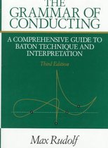 The Grammar of Conducting