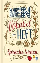 Vokabelbuch - Mein Vokabelheft zum Sprache lernen (Lernhilfe)