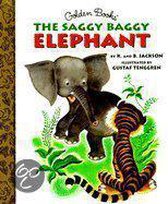 The Saggy Baggy Elephant