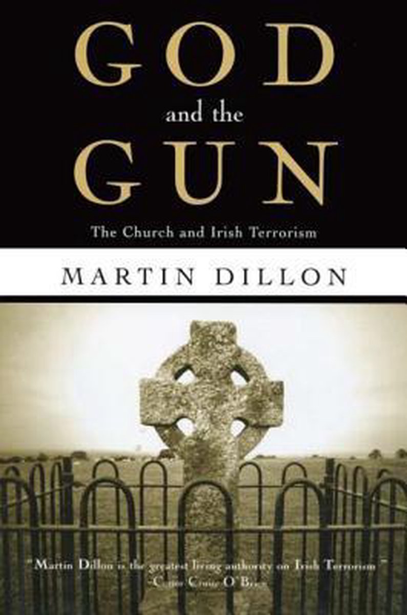 God and the Gun - Martin Dillon