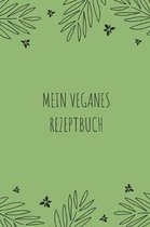 Mein Veganes Rezeptbuch