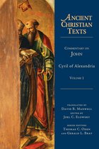 Ancient Christian Texts 1 - Commentary on John