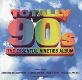 Totally 90s: The Essential Nineties Album