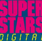 Superstars in Digital