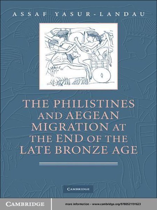 The Philistines and Aegean Migration at the End of the Late  ... - cover