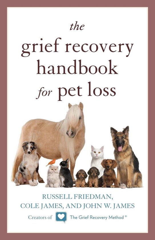 The Grief Recovery Handbook for Pet Loss - cover