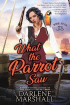 High Seas 4 - What the Parrot Saw