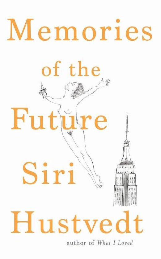 Boekcover met de titel 'Memories of the Future' in oranje letters, met een schets van een vrouw en het Empire State Building.