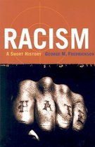 Samenvatting Racism - A Short History, ISBN: 9780691116525  Racism in the Western World (GE2V16006)