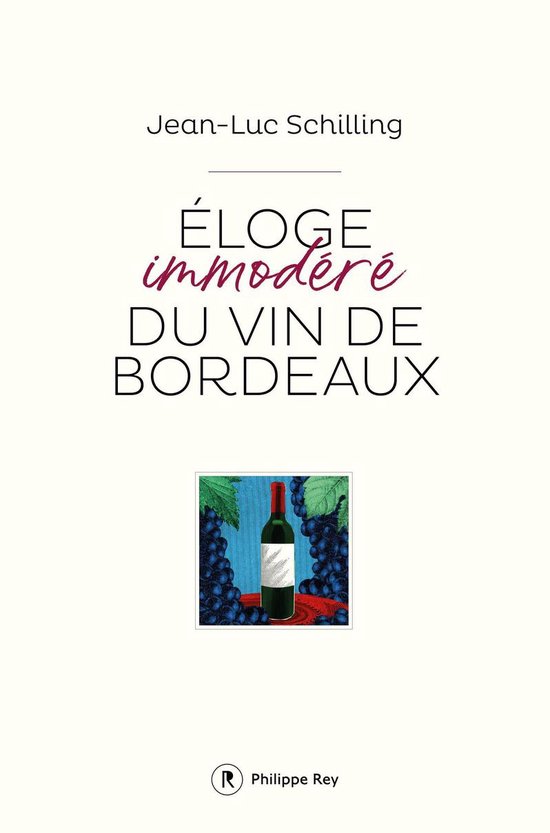 Eloge immodéré du vin de Bordeaux - cover