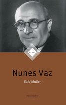 Boekomslag met portret van een man met bril. Titel: Nunes Vaz. Auteur: Salo Muller.