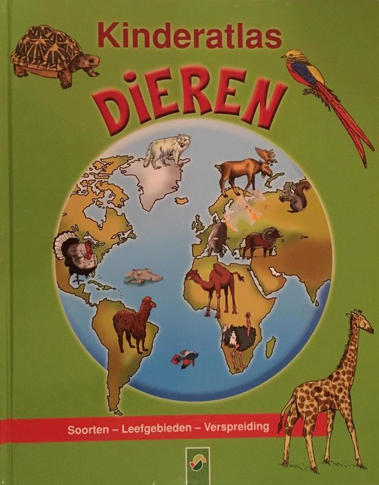 Kinderatlas Dieren, Schwager & Steinlein | 9783896009777 | Boeken | bol.com