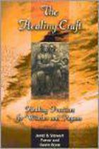 Healing Craft - Healing Practices for Witches and Pagans