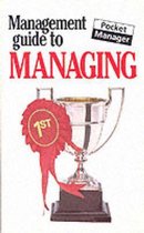 The Management Guide to Managing