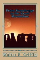 From Stonehenge to the Kyuel Mountains