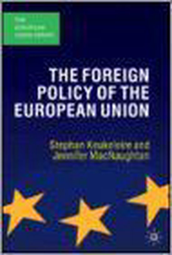 9781403947222 - The Foreign Policy of the European Union