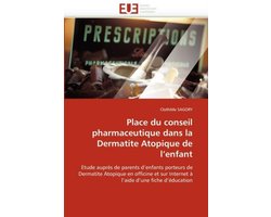 Place du conseil pharmaceutique dans la Dermatite Atopique de l'enfant