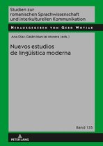 Studien zur romanischen Sprachwissenschaft und interkulturellen Kommunikation 135 - Nuevos estudios de lingueística moderna