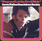 Stop and Let the Devil Ride