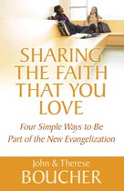 Sharing the Faith That You Love