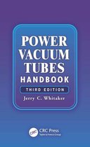 Electronics Handbook Series - Power Vacuum Tubes Handbook