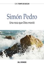 Serie Tiempo de Buscar - Simón Pedro