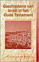 Geschiedenis van Israël in het Oude Testament
