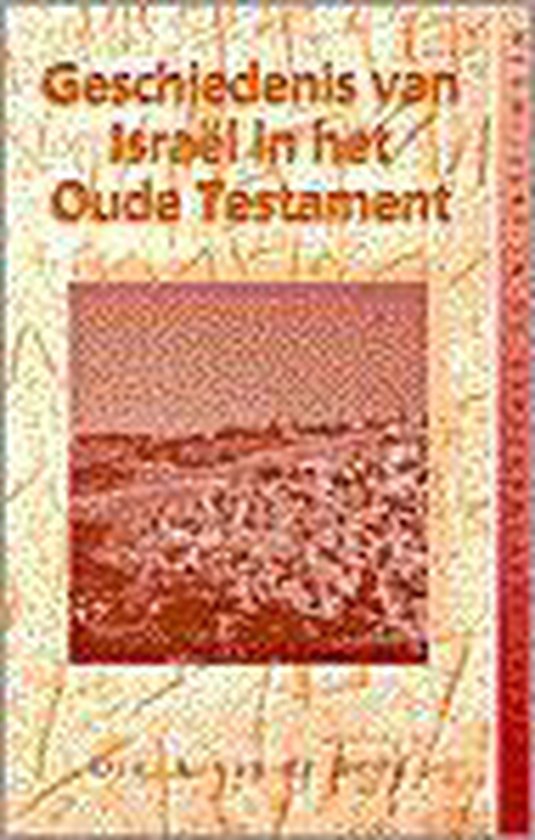 9789029711548 - Geschiedenis van Israël in het Oude Testament