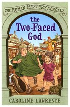 The Roman Mystery Scrolls 4 - The Two-faced God