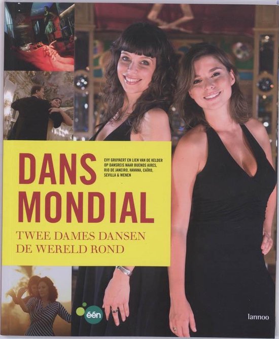 Boekomslag met twee lachende vrouwen in zwarte jurken, met daarboven de titel 'DANS MONDIAL TWEE DAMES dansen de wereld rond'.
