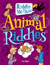 Riddle Me This! - Animal Riddles