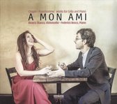 A Mon Ami: Chopin & Franchomme: Works For Cello And Piano