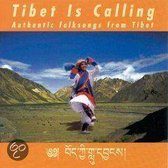 Tibet Is Calling