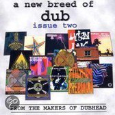 A New Breed Od Dub 2