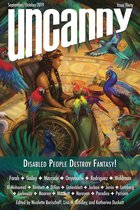 Uncanny Magazine Issue 30: Disabled People Destroy Fantasy!