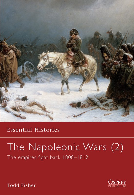 Essential Histories-The Napoleonic Wars (2)