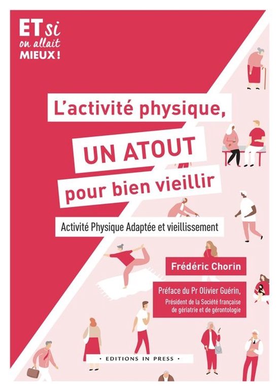 Et si on allait mieux ! - L’activité physique, un atout p ... - cover