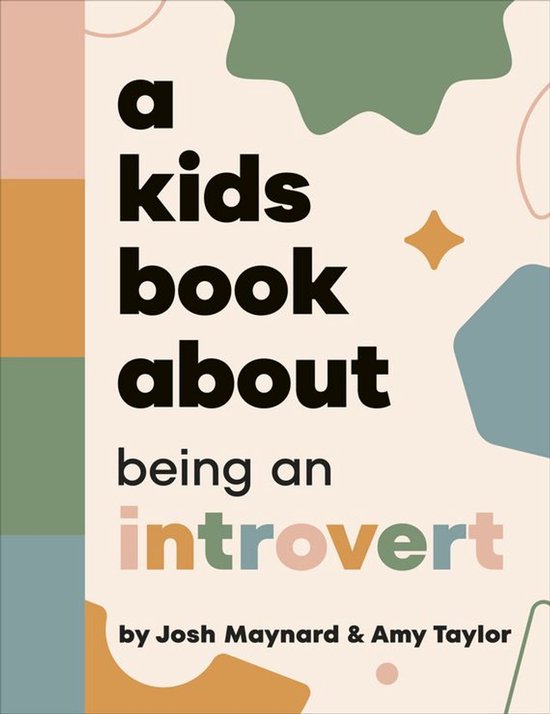 A Kids Book - A Kids Book About Being an Introvert - cover