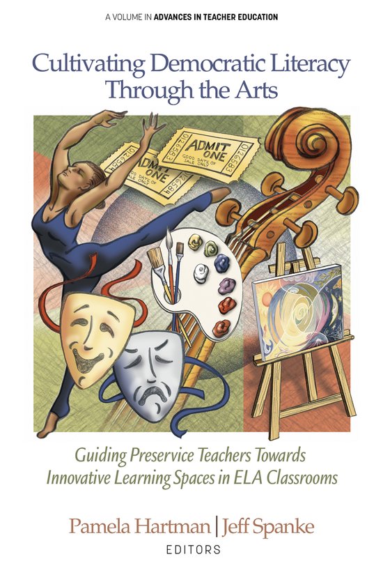 Advances in Teacher Education- Cultivating Democratic Litera ... - cover