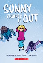Sunny 6 - Sunny Figures It Out: A Graphic Novel (Sunny #6)