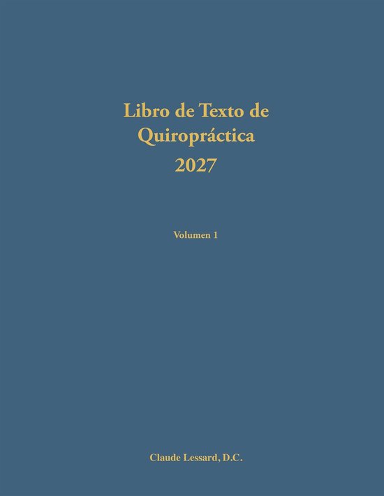 Libro de Texto de Quiropráctica 2027 Volumen 1 - cover