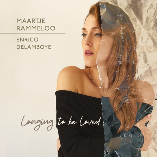 Maartje Rammeloo - Longing to be Loved - CD