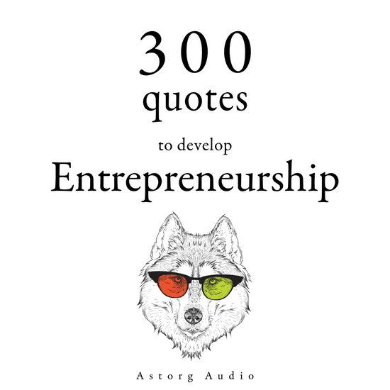 300 Quotes to Develop Entrepreneurship - cover