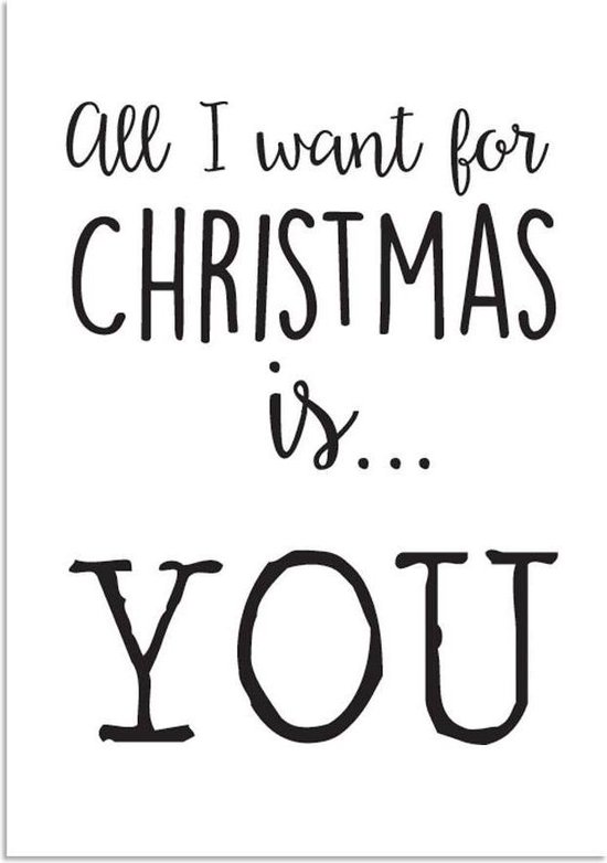 DesignClaud All I want for Christmas is you - Kerst Poster - Tekst poster -  Zwart Wit... | bol.com